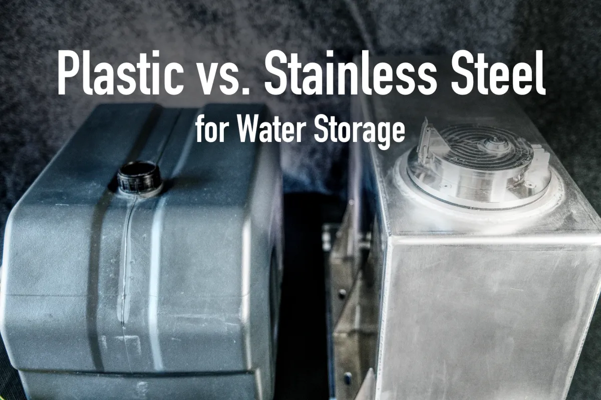 Water Storage for Overlanding - Why We Choose Stainless Steel